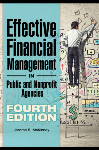 Titelbild: Effective Financial Management in Public and Nonprofit Agencies 4th edition