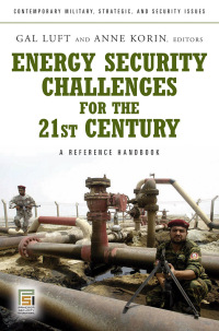 Cover image: Energy Security Challenges for the 21st Century 1st edition 9780275999971