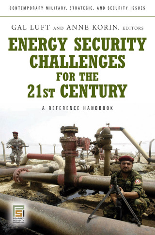 Imagen de portada: Energy Security Challenges for the 21st Century 1st edition 9780275999971