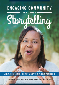 Omslagafbeelding: Engaging Community through Storytelling 1st edition 9781440850691