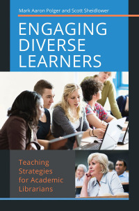 Cover image: Engaging Diverse Learners 1st edition 9781440838507