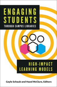 Cover image: Engaging Students through Campus Libraries 1st edition 9781440868689