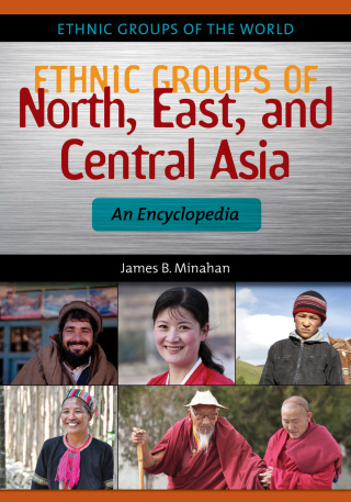 Imagen de portada: Ethnic Groups of North, East, and Central Asia 1st edition 9781610690171