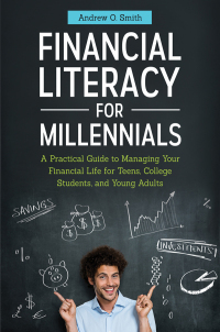 Cover image: Financial Literacy for Millennials 1st edition 9781440834028