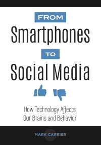 Omslagafbeelding: From Smartphones to Social Media 1st edition 9781440851780