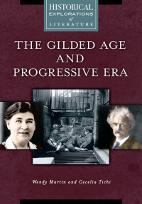 Cover image: The Gilded Age and Progressive Era 1st edition 9781610697637