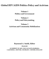 صورة الغلاف: Global HIV/AIDS Politics, Policy, and Activism [3 volumes] 1st edition 9780313399459
