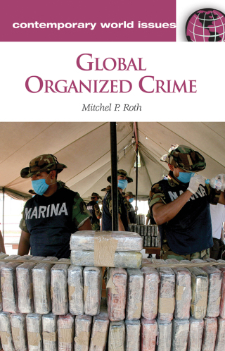Cover image: Global Organized Crime 1st edition 9781598843323