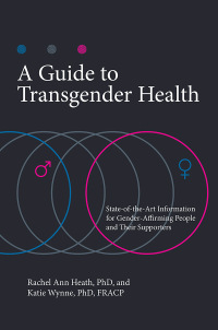 Imagen de portada: A Guide to Transgender Health 1st edition 9781440863080