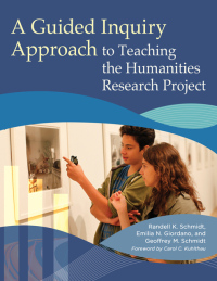 Imagen de portada: A Guided Inquiry Approach to Teaching the Humanities Research Project 1st edition 9781440834387