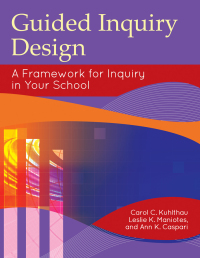 Imagen de portada: Guided Inquiry Design® 1st edition 9781610690096