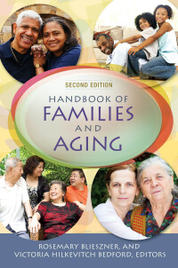 Omslagafbeelding: Handbook of Families and Aging 2nd edition 9781440828638