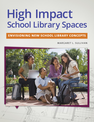 Cover image: High Impact School Library Spaces 1st edition 9781610698153