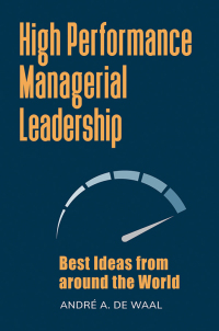 Immagine di copertina: High Performance Managerial Leadership 1st edition 9781440872648