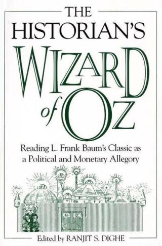 Imagen de portada: The Historian's Wizard of Oz 1st edition 9780275974183