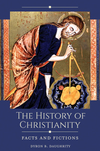 Imagen de portada: The History of Christianity 1st edition 9781440863370