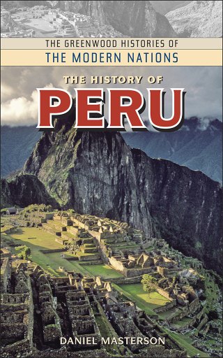 Immagine di copertina: The History of Peru 1st edition