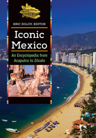 Cover image: Iconic Mexico 1st edition 9781610690430