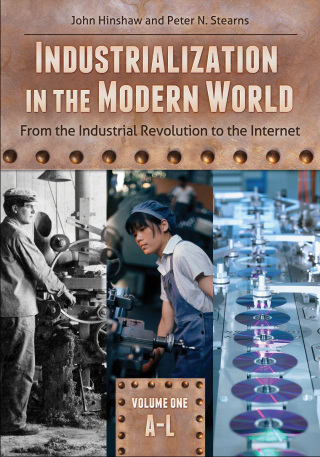 Cover image: Industrialization in the Modern World [2 volumes] 1st edition 9781610690874