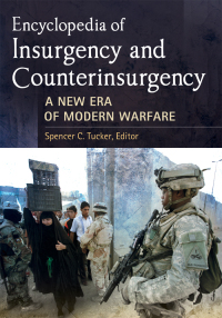 Imagen de portada: Encyclopedia of Insurgency and Counterinsurgency 1st edition 9781610692793