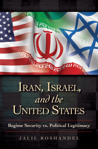 Imagen de portada: Iran, Israel, and the United States 1st edition