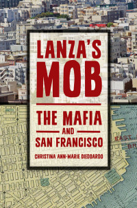 Omslagafbeelding: Lanza's Mob 1st edition 9781440842160