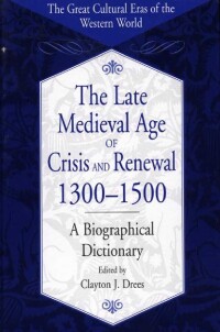 Imagen de portada: The Late Medieval Age of Crisis and Renewal, 1300-1500 1st edition