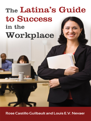 Imagen de portada: The Latina's Guide to Success in the Workplace 1st edition 9780313397660