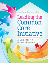 Titelbild: Leading the Common Core Initiative 1st edition 9781610694919