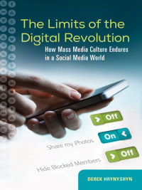 Cover image: The Limits of the Digital Revolution 1st edition 9781440832956