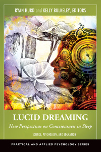 Cover image: Lucid Dreaming [2 volumes] 1st edition 9781440829475