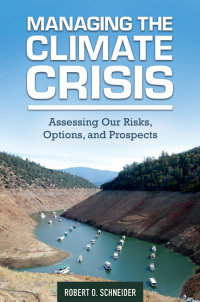 Imagen de portada: Managing the Climate Crisis 1st edition 9781440839986
