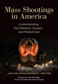 Imagen de portada: Mass Shootings in America 1st edition 9781440856242