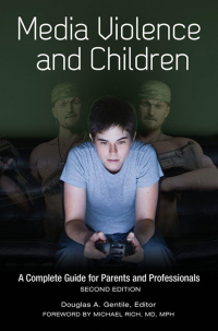 صورة الغلاف: Media Violence and Children 2nd edition