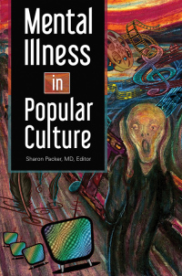 Cover image: Mental Illness in Popular Culture 1st edition 9781440843884
