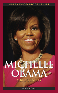Cover image: Michelle Obama 1st edition 9780313381041