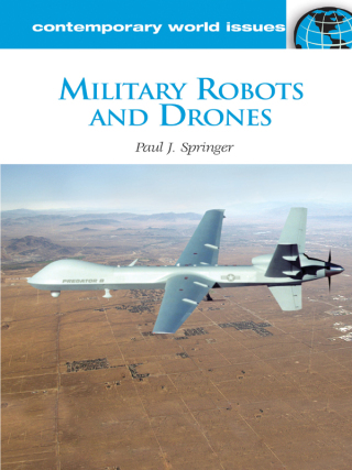 Imagen de portada: Military Robots and Drones 1st edition 9781598847321