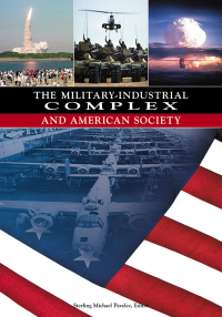 Cover image: The Military-Industrial Complex and American Society 1st edition