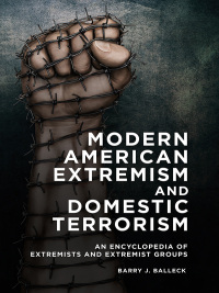 Cover image: Modern American Extremism and Domestic Terrorism 1st edition 9781440852749