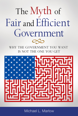Imagen de portada: The Myth of Fair and Efficient Government 1st edition