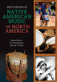 Omslagafbeelding: Encyclopedia of Native American Music of North America 1st edition 9780313336003