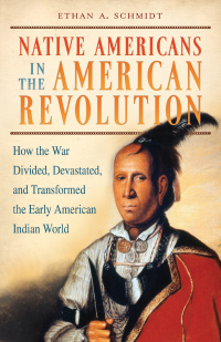 Cover image: Native Americans in the American Revolution 1st edition 9780313359316