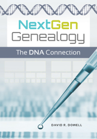 Omslagafbeelding: NextGen Genealogy 1st edition 9781610697279