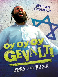 Imagen de portada: Oy Oy Oy Gevalt! 1st edition 9781440832192