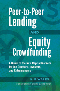 Cover image: Peer-to-Peer Lending and Equity Crowdfunding 1st edition 9781440855344