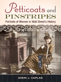 Cover image: Petticoats and Pinstripes 1st edition 9781440802652