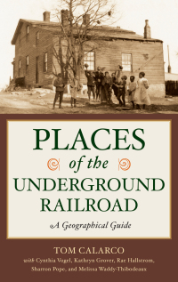 Cover image: Places of the Underground Railroad 1st edition