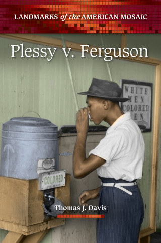 Imagen de portada: Plessy v. Ferguson 1st edition 9780313391873