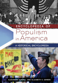 Imagen de portada: Encyclopedia of Populism in America [2 volumes] 1st edition 9781598845679