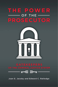 Cover image: The Power of the Prosecutor 1st edition 9781440842184